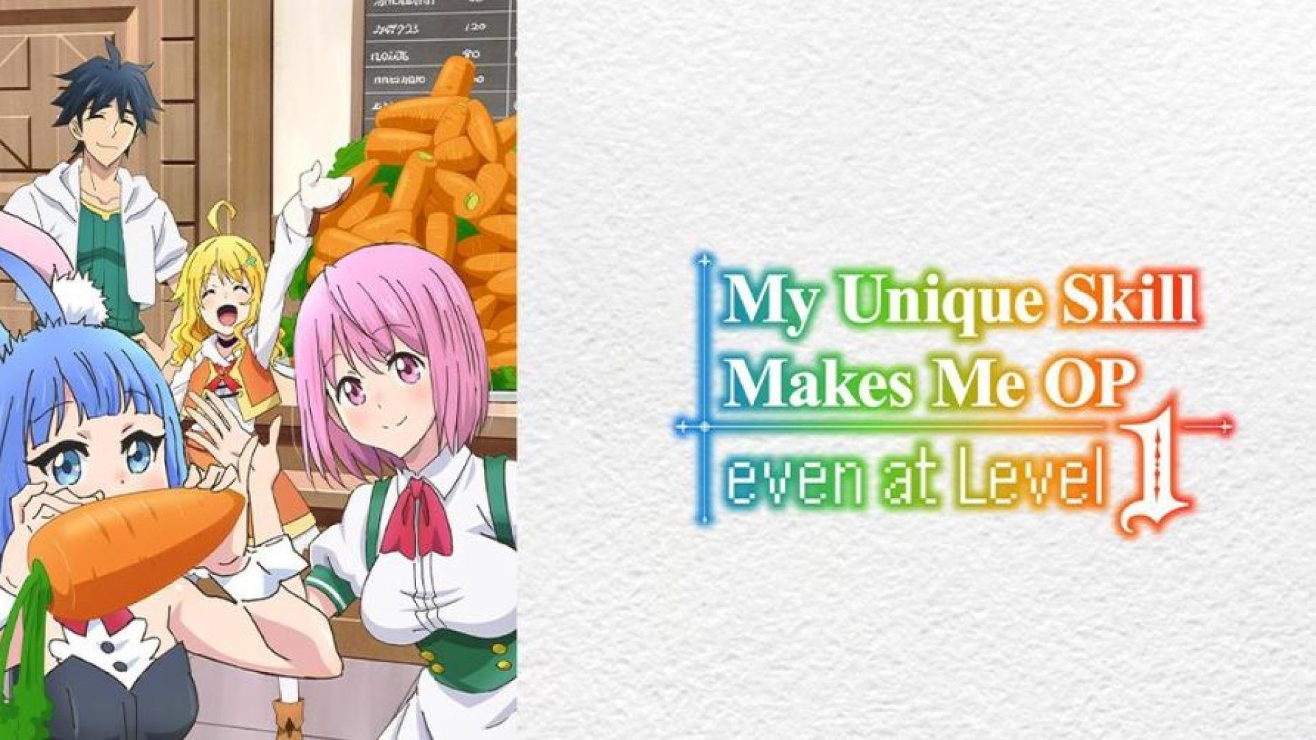 My Unique Skill Makes Me OP Ev..