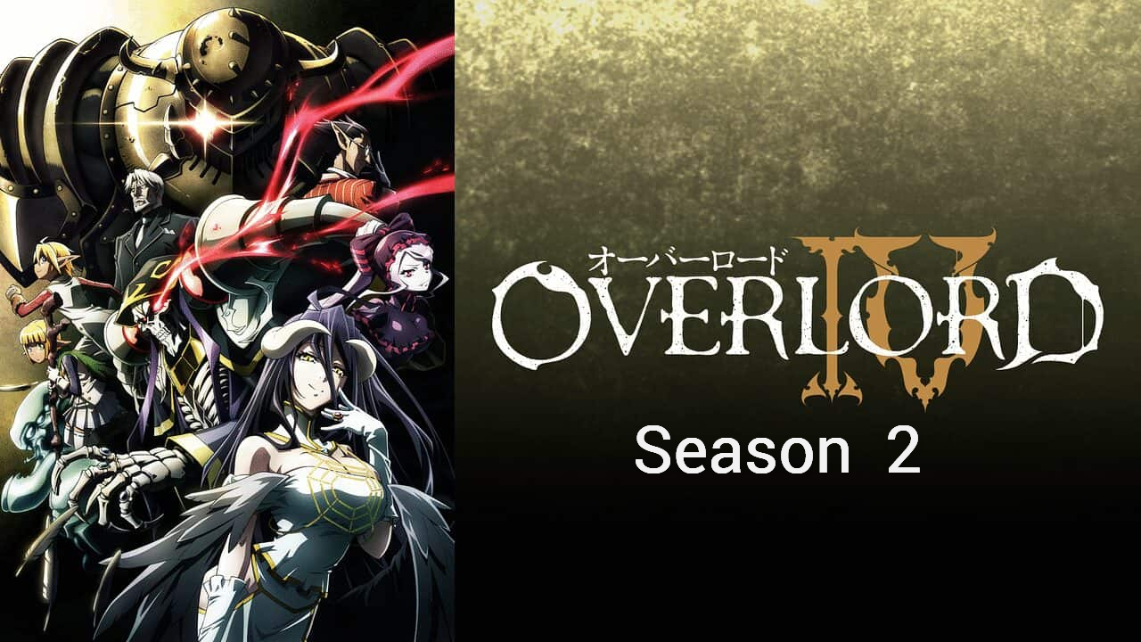 Overlord S02 Complete Dual Audio Hindi ORG